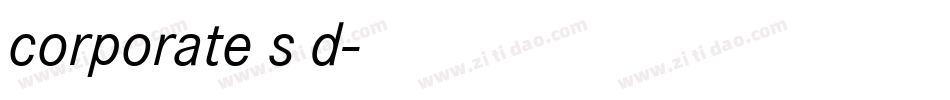 corporate s d字体转换